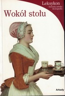 LEKSYKON historia, sztuka, ikonografia - Wokół stołu - stan bardzo dobry