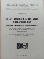Ślady dawnego bartnictwa puszczańskiego Karpiński REPRINT