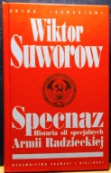 SUWOROW, Wiktor - SPECNAZ (Historia sił specjalnych Armii Radzieckiej) 2002