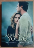 Ostrożnie z miłością Samantha Young