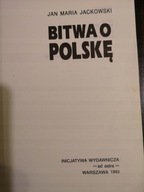 Bitwa o Polskę. Jan Maria Jackowski
