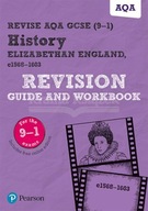 Pearson REVISE AQA GCSE (9-1) History Elizabethan England Revision Guide