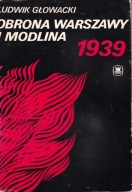 Obrona Warszawy i Modlina 1939 L Głowacki