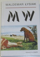 MW - Waldemar Łysiak BDB.