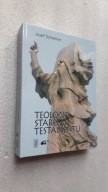 TEOLOGIA STAREGO TESTAMENTU - Josef Schreiner (1999)