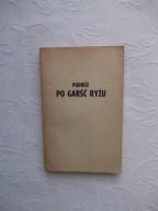 PODRÓŻ PO GARŚĆ RYŻU ISKRY /EGIPT INDIE KANAŁ SUESKI RZEKA GANGES KALKUTA