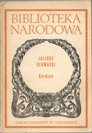 JULIUSZ SŁOWACKI KORDIAN BN BIBLIOTEKA NARODOWA OSSOLINEUM UNIKAT