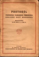 Protokół pierwszego plenarnego posiedzenia Krajowej Rady Narodowej