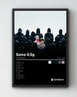 Plakat A3 - "Soma 0,5g" Taconafide
