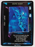 Young Queen ALIENS PREDATOR CCG