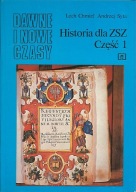 Dawne i nowe czasy. Historia dla ZSZ . Część 1 Chmiel Lech, Syta Andrzej