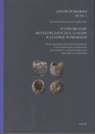 Wytwórczość metaloplastyczna z osady w Janowie Pomorskim Truso ; jak nowa