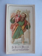ŚWIĘTY KRZYSZTOF PATRON KIEROWCÓW przedwojenny ŚW. OBRAZEK 1902 r.