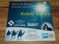 CD Cóż to za dziecię - Kolędy Europy - Zespół MISSIO MUSICA !