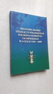 SWIATOWE SEJMIKI DZIALACZY POLONIJNYCH POLSKIEGO KOMITETU OLIMPIJSKIEGO