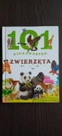 101 ciekawostek. Zwierzęta Praca zbiorowa