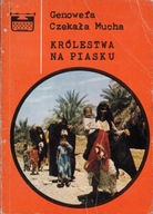 Królestwa na piasku G Czekała Mucha
