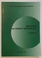 Koncesje na roboty budowlane