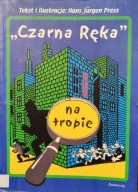 "Czarna Ręka" na tropie - Hans Jurgen Press