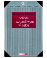 BALLADA O WZGARDLIWYM WISIELCU Stanisław Rembek