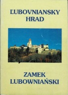 Zamek Lubowniański Lubovniansky Hrad Zamek Lubownia