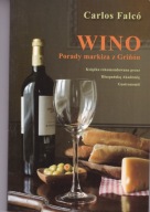 Wino porady markiza z Grinon Carlos Falco