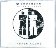 Maxi CD 2 Brothers On The 4th Floor - Never Alone (1993) (ZYX Music)