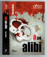 ALFABET ZBRODNI Sue Grafton - A JAK ALIBI