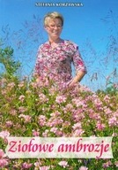 Ziołowe ambrozje Stefania Korżawska