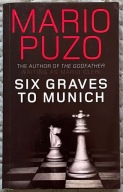 SIX GRAVES TO MUNICH - MARIO PUZO