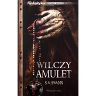 Wilczy amulet S. Andrew Swann ksiazka