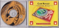 Club Royale – Loosing Sleep Singiel