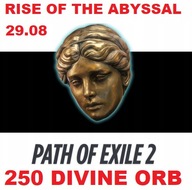 Path of Exile 2 l 250 DIVINE ORB l NOWA LIGA RISE OF THE ABYSSAL 29.08.2025