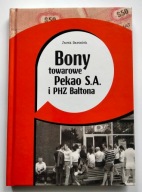 Bony towarowe Pekao S.A. i PHZ Baltona - Jacek Sarosiek