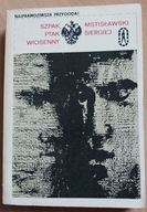 Szpak ptak wiosenny S.Mstisławski