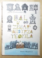Marta Tomaszewska - Bal u zegarmistrza Teofila