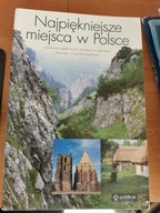Najpiękniejsze miejsca w Polsce
