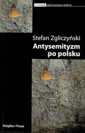 Antysemityzm po polsku Stefan Zgliczyński