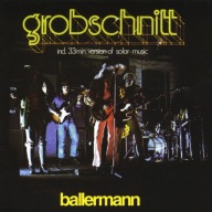 GROBSCHNITT - BALLERMAN / VERTIGO RECORDS/BRAIN CD / NOWA