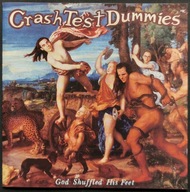 CD Crash Test Dummies - God Shuffled His Feet