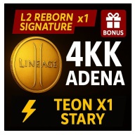 Lineage 2 L2 Reborn Signature Adena 4KK Teon x1 [C5] Stary | Szybko + Bonus