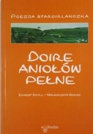 Doire aniołów pełne