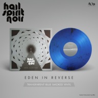 Hail Spirit Noir - Eden in Reverse LP - Blue Smoked winyl limit 250 szt