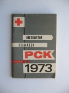 POLSKI CZERWONY KRZYŻ KALENDARZYK-INFORMATOR DZIAŁACZA PCK NA ROK 1973