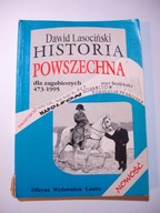Historia powszechna dla zagubionych 473-1995. D. Lasociński