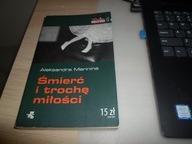 Śmierć i trochę miłości Aleksandra Marinina