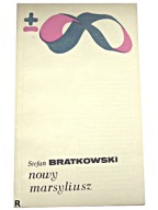 NOWY MARSYLIUSZ Stefan Bratkowski