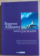 Bogowie Alabamy Joshilyn Jackson