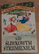 Nad Śliwkowym Strumieniem Laura Ingalls Wilder