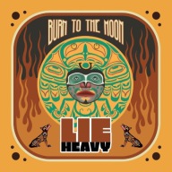 LIE HEAVY - Burn To The Moon - CD Heavy Psych Sounds